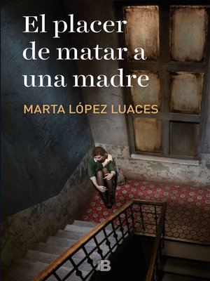 cover image of El placer de matar a una madre